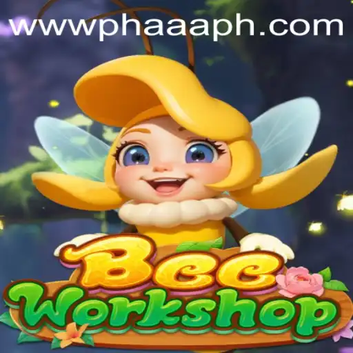 Explore the Buzzing World of BeeWorkshop and the Excitement of PHAAA